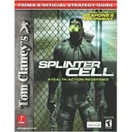Tom Clancy's Splinter Cell : Prima's Official Strategy Guide