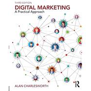 Digital Marketing: A Practical Approach