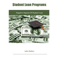 Student Loan Programs