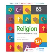 Religion for Common Entrance 13