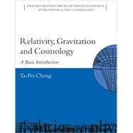 Relativity, Gravitation, and Cosmology A Basic Introduction