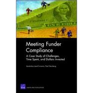 Meeting Funder Compliance A Case Study of Challenges, Time Spent, and Dollars Invested