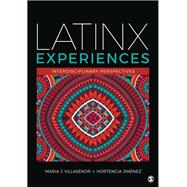 Latinx Experiences