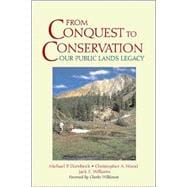 From Conquest to Conservation