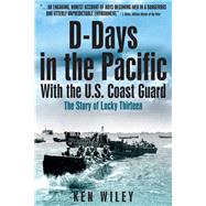 D-Days in the Pacific With the U.S. Coast Guard