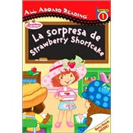La sorpresa de Strawberry Shortcake