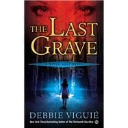 The Last Grave A Witch Hunt Novel