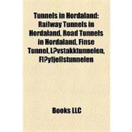 Tunnels in Hordaland : Railway Tunnels in Hordaland, Road Tunnels in Hordaland, Finse Tunnel, Løvstakktunnelen, Fløyfjellstunnelen