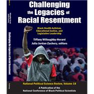 Challenging the Legacies of Racial Resentment