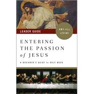 Entering the Passion of Jesus