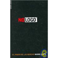 No Logo: El Poder De Las Marcas