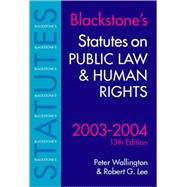 Statutes on Public Law and Human Rights 2003-2004