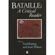 Bataille A Critical Reader