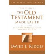 Your Study of The Old Testament Made Easier