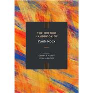 The Oxford Handbook of Punk Rock