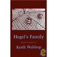 Hegel's Family : Serious Variations