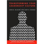 Transforming Your Leadership Culture