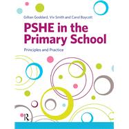 PSHE in the Primary School: Principles and Practice