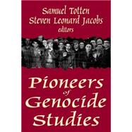 Pioneers of Genocide Studies