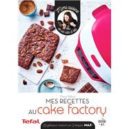Petites recettes au Cake Factory