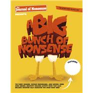 A Big Bunch of Nonsense