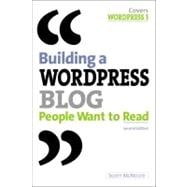 Building A Wordpress Blog People Want To Read