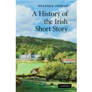 A History of the Irish Short Story