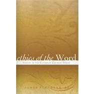 Ethics of the Word Voices in the Catholic Church Today