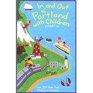 In And Out of Portland With Children