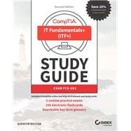 CompTIA IT Fundamentals+ (ITF+) Study Guide: Exam FC0-U61