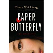 Paper Butterfly : A Mei Wang Mystery