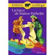 Bibliocollège - La Farce de Maître Pathelin