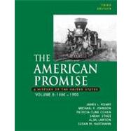 The American Promise; A History of the United States, Volume B: 1800-1900