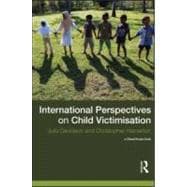 International Perspectives on Child Victimisation