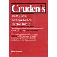 Cruden's Complete Concordance to the Old and New Testaments