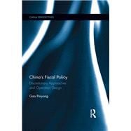 ChinaÆs Fiscal Policy: Discretionary Approaches and Operation Design