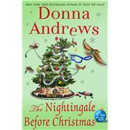 The Nightingale Before Christmas A Meg Langslow Christmas Mystery