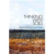 Thinking With Soils