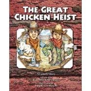 The Great Chicken Heist