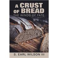 A Crust of Bread