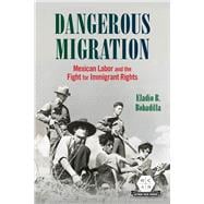 Dangerous Migration book cover, ISBN 9780252049576