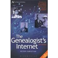 The Genealogist's Internet The Essential Guide to Researching Your Family History Online