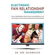 Electronic Fan Relationship Management