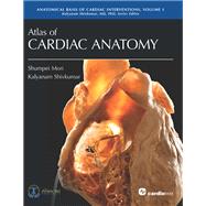 Atlas of Cardiac Anatomy