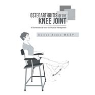 Osteoarthritis of the Knee Joint