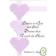 Letters to God and Other Poems That Touch the Heart