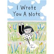 I Wrote You a Note (Children's Friendship Books, Animal Books for Kids, Rhyming Books for Kids)