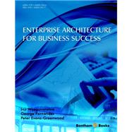 Enterprise Architecture for Business Success