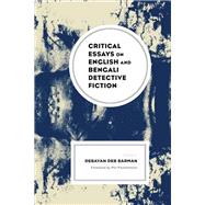 Critical Essays on English and Bengali Detective Fiction