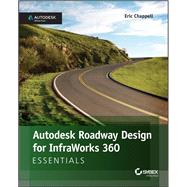 Autodesk Roadway Design for Infraworks 360 Essentials